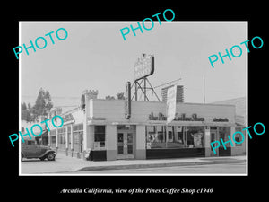 OLD LARGE HISTORIC PHOTO ARCADIA CALIFORNIA, THE PINES COFFEE SHOP c1940