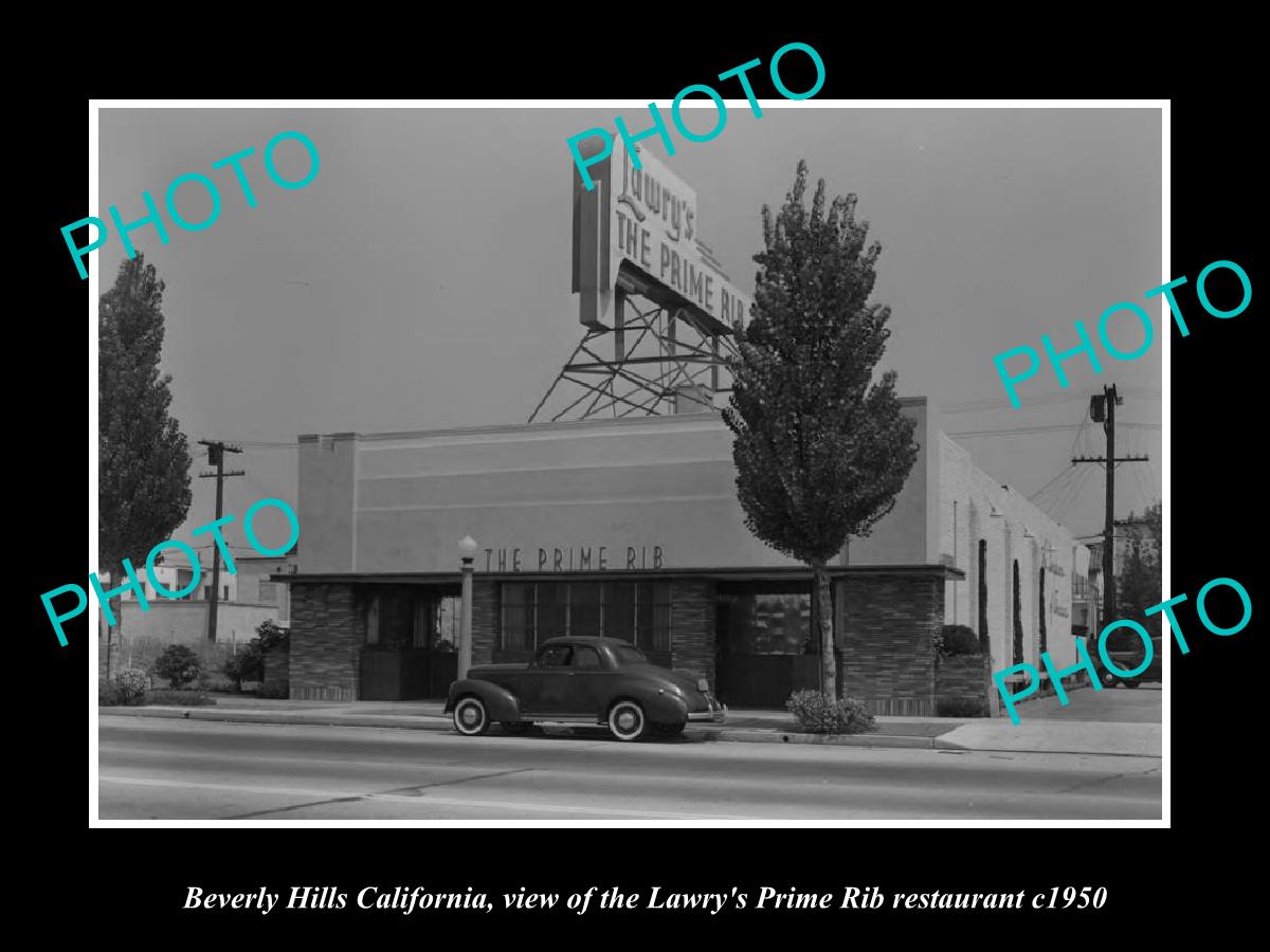 OLD HISTORIC PHOTO BEVERLY HILLS CALIFORNIA, LAWRYS PRIME RIB RESTAURANT c1950