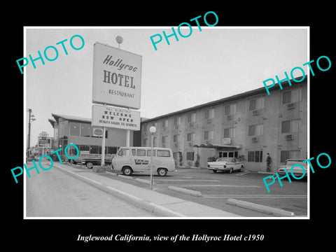 OLD LARGE HISTORIC PHOTO INGLEWOOD CALIFORNIA, THE HOLLYROC HOTEL c1950