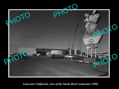 OLD LARGE HISTORIC PHOTO LANCASTER CALIFORNIA, STHE SANDS BOWL RESTAURANT c1960