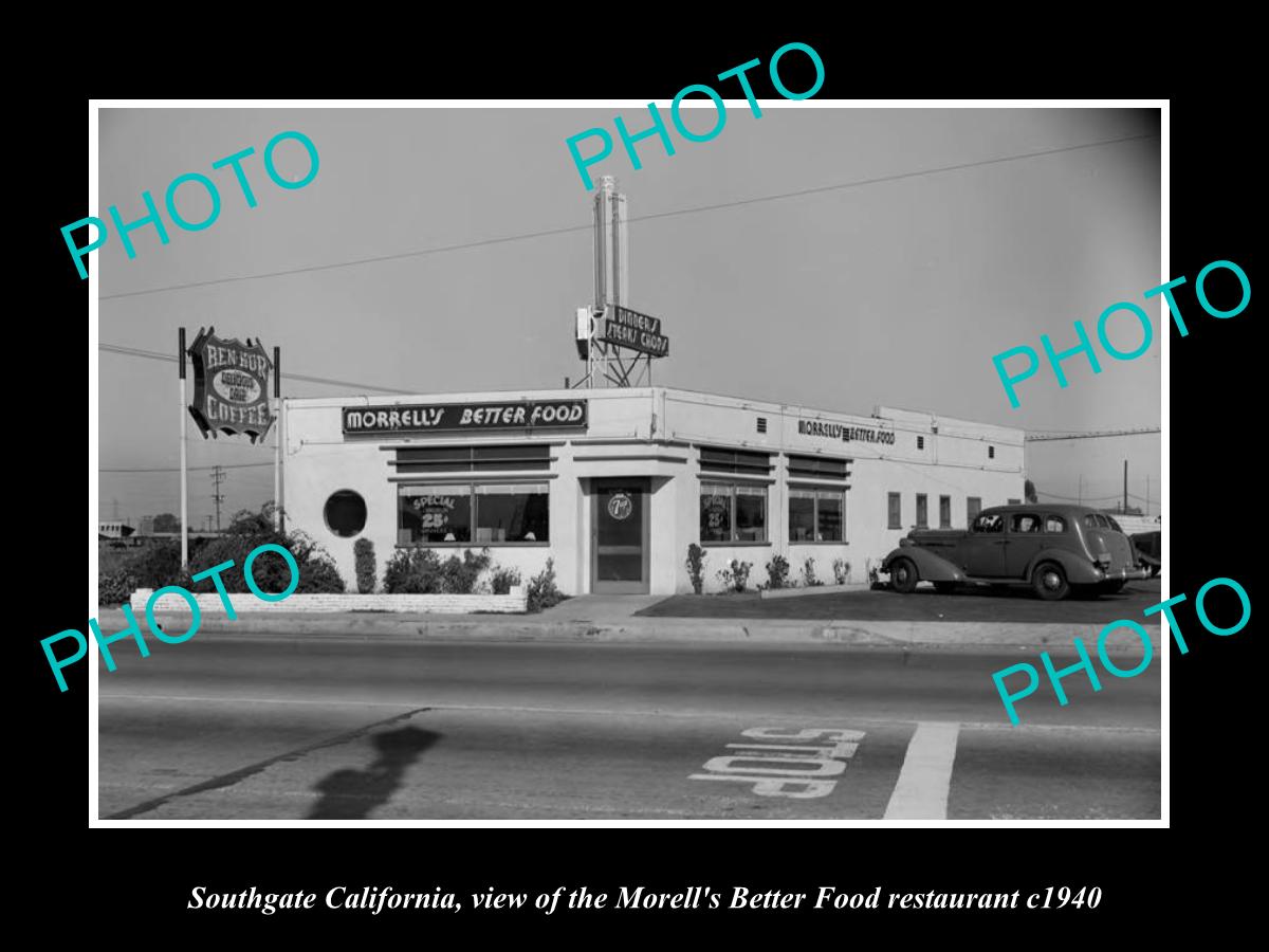 OLD LARGE HISTORIC PHOTO SOUTHGATE CALIFORNIA, THE MORRELLS RESTAURANT c1940