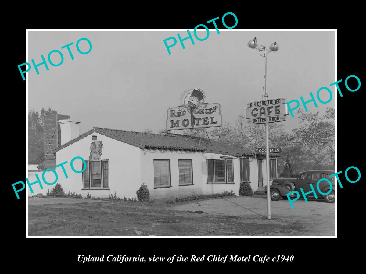 OLD LARGE HISTORIC PHOTO UPLAND CALIFORNIA, THE RED CHIEF CAFE c1940