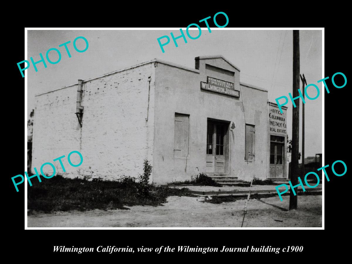 OLD LARGE HISTORIC PHOTO WILMINGTON CALIFORNIA, WILMINGTON JOURNAL BUILDING 1900