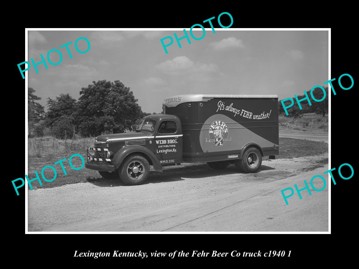 OLD LARGE HISTORIC PHOTO LEXINGTON KENTUCKY, THE FEHR BEER DELIVERY TRUCK 1940 2