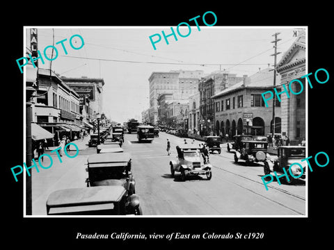 OLD LARGE HISTORIC PHOTO PASADENA CALIFORNIA, VIEW OF COLORADO STREET c1920