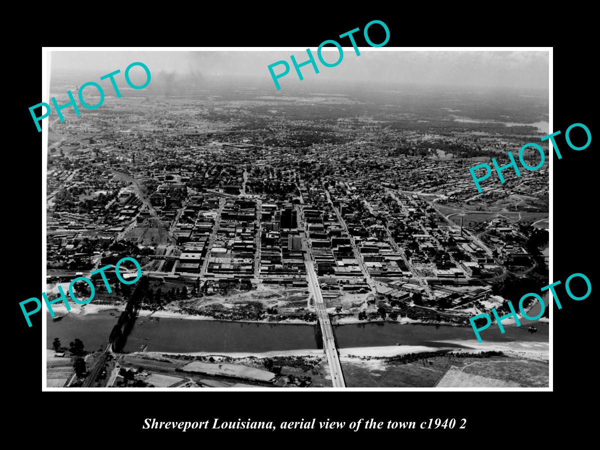 OLD LARGE HISTORIC PHOTO SHREVEPORT LOUISIANA, AERIAL VIEW OF THE TOWN c1940 3