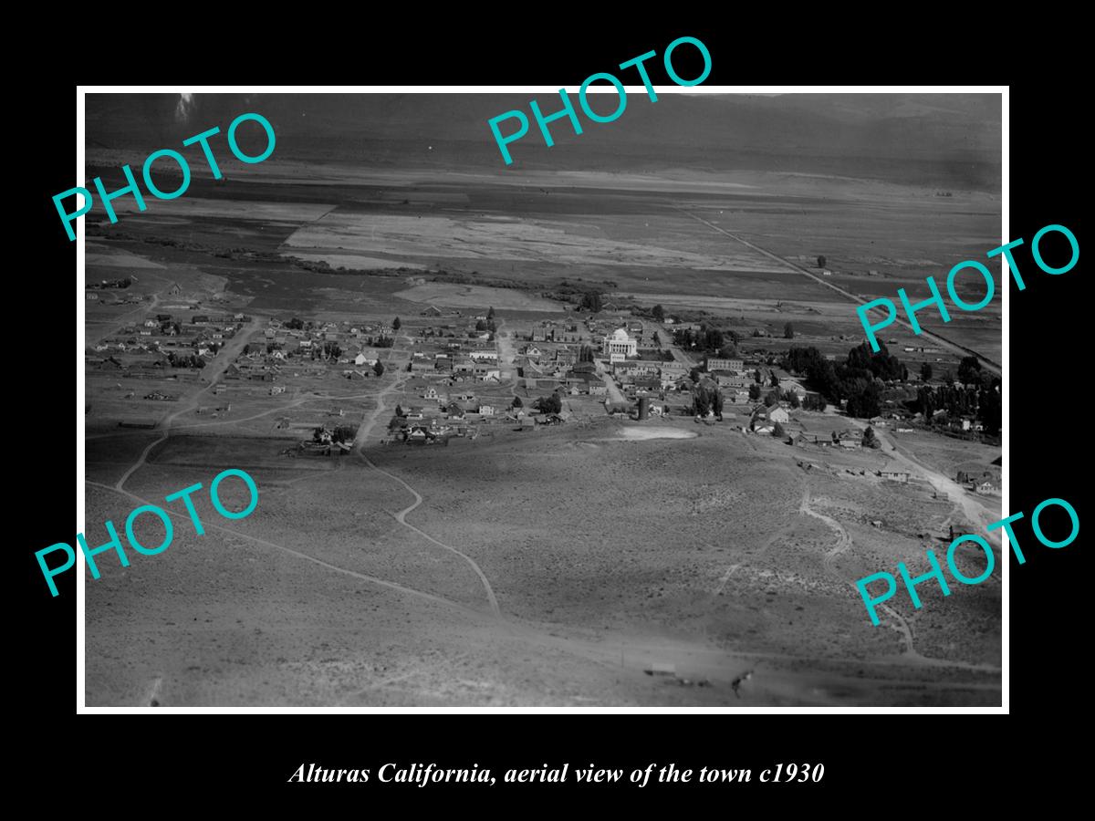 OLD LARGE HISTORIC PHOTO ALTURUS CALIFORNIA, AERIAL VIEW OF THE TOWN c1930