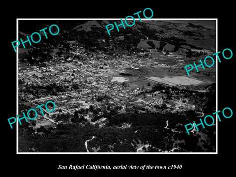 OLD LARGE HISTORIC PHOTO SAN RAFAEL CALIFORNIA, AERIAL VIEW OF THE TOWN c1940