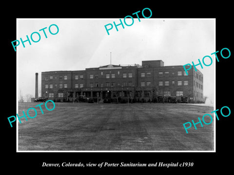 OLD LARGE HISTORIC PHOTO OF DENVER COLORADO, VIEW OF THE PORTER HOSPITAL c1930