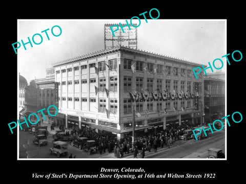 OLD LARGE HISTORIC PHOTO OF DENVER COLORADO STEELE DEPARTMENT STORE OPENING 1922