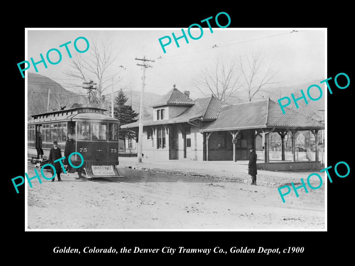 OLD LARGE HISTORIC PHOTO OF GOLDEN COLORADO, THE DENVER CITY TRAM DEPOT c1900