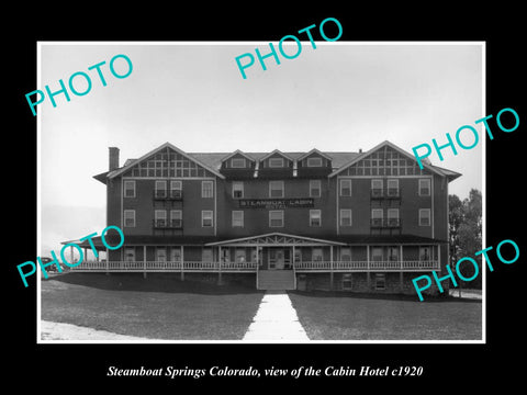 OLD LARGE HISTORIC PHOTO OF STEAMBOAT SPRINGS COLORADO, THE CABIN HOTEL c1920