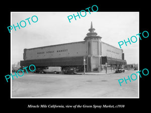 OLD LARGE HISTORIC PHOTO OF MIRACLE MILE CALIFORNIA, THE GREEN SPRAY MARKET 1930