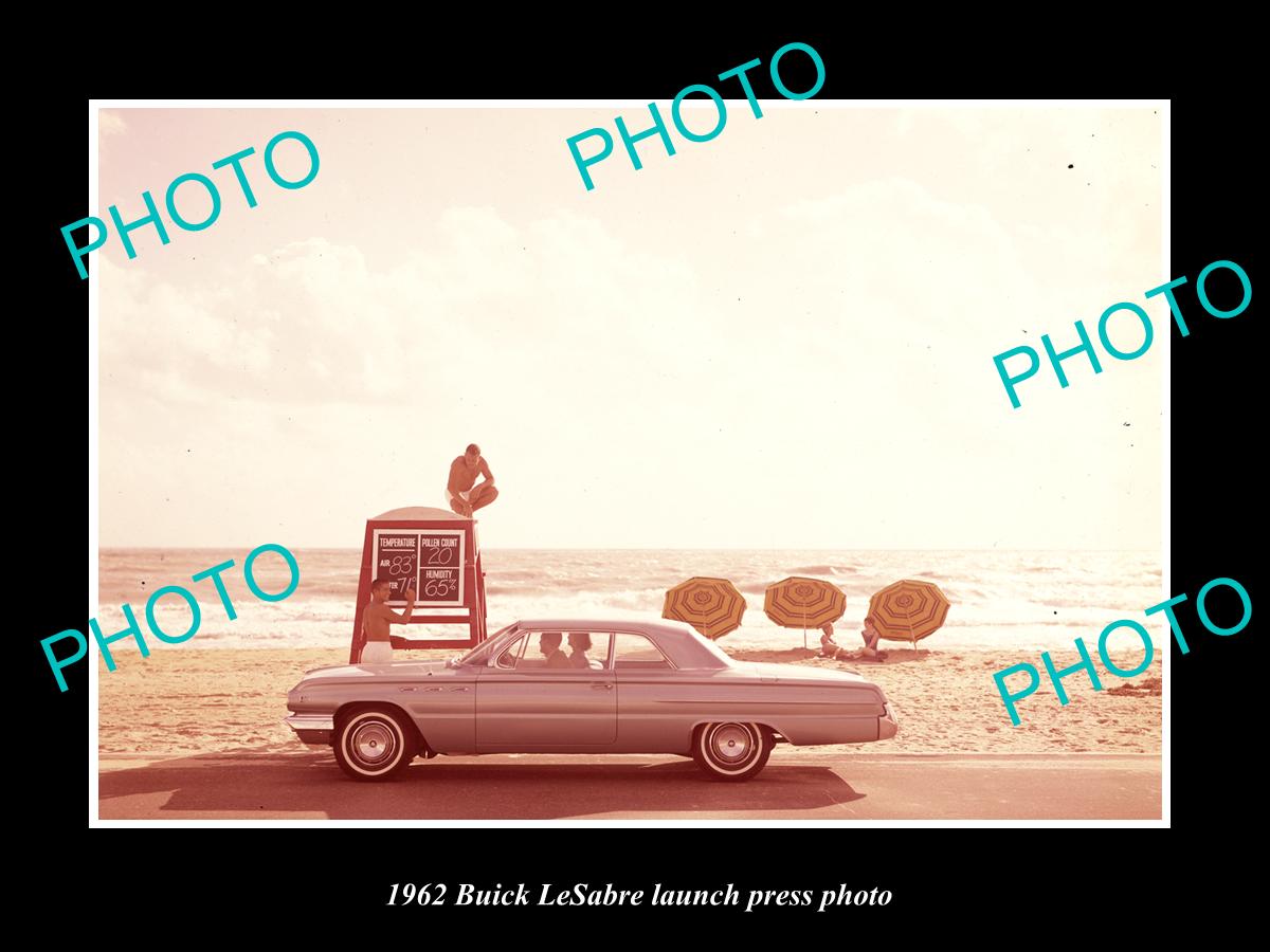 OLD LARGE HISTORIC PHOTO OF 1962 BUICK LASABRE CAR LAUNCH PRESS PHOTO