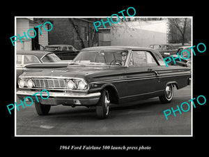 OLD LARGE HISTORIC PHOTO OF 1964 FORD FAIRLANE 500 CAR LAUNCH PRESS PHOTO