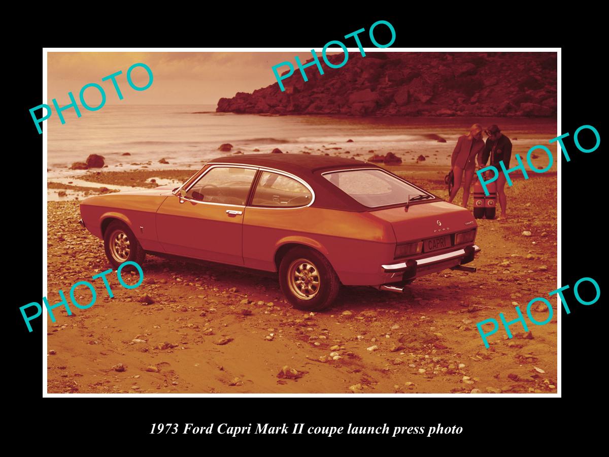 OLD LARGE HISTORIC PHOTO OF 1973 FORD CAPRI Mk II COUPE CAR LAUNCH PRESS PHOTO 2