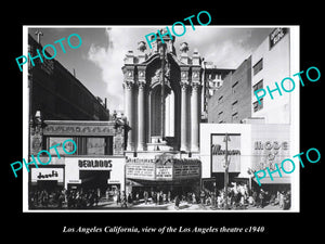 OLD LARGE HISTORIC PHOTO OF LOS ANGELES CALIFORNIA, THE LA THEATER 1940