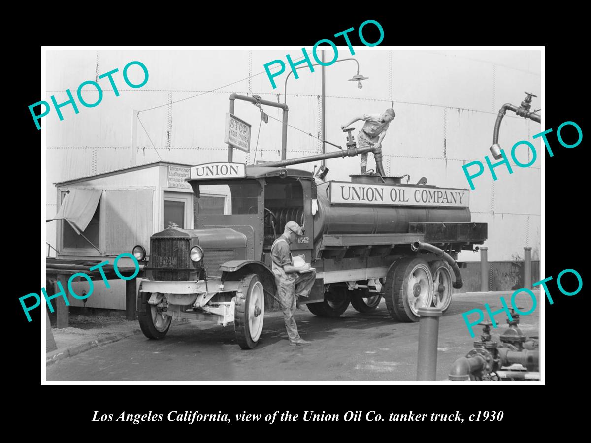 OLD LARGE HISTORIC PHOTO OF LOS ANGELES CALIFORNIA, UNION OIL COMPANY TRUCK 1930