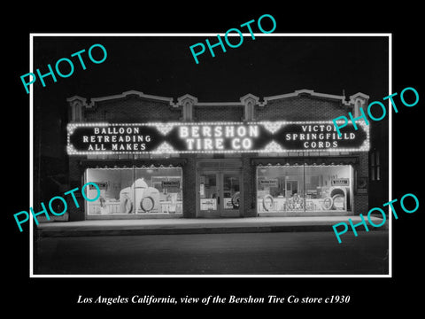 OLD LARGE HISTORIC PHOTO OF LOS ANGELES CALIFORNIA, THE BERSHON TIRE STORE c1930