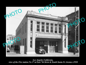 OLD LARGE HISTORIC PHOTO OF LOS ANGELES CALIFORNIA, THE No 17 FIRE STATION c1930