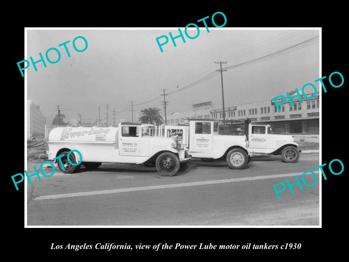 OLD HISTORIC PHOTO OF LOS ANGELES CALIFORNIA, POWER LUBE MOTOR OIL TRUCKS c1930