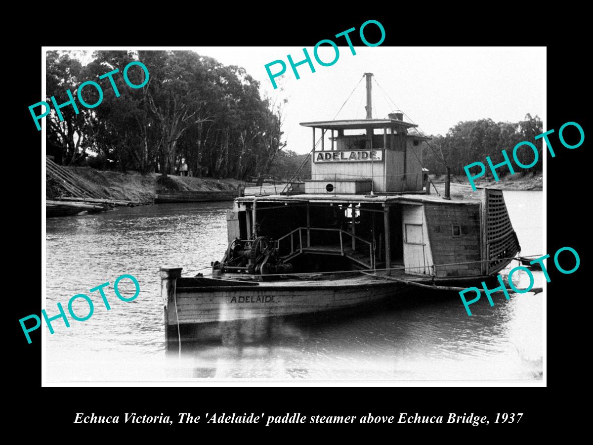 OLD LARGE HISTORIC PHOTO OF ECHUCA VICTORIA, THE PADDLE STEAMER ADELAIDE c1937