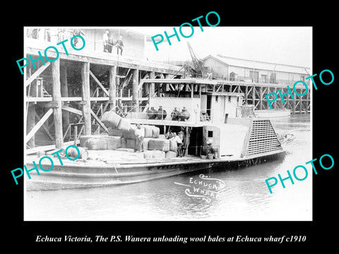 OLD LARGE HISTORIC PHOTO OF ECHUCA VICTORIA, PS WANERA LOADING WOOL c1910