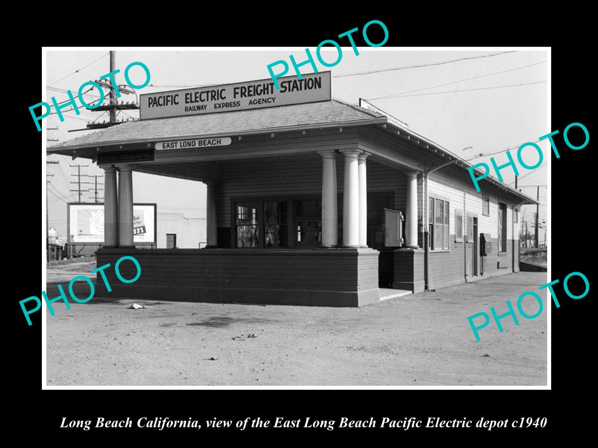 OLD LARGE HISTORIC PHOTO OF LONG BEACH CALIFORNIA, EAST L/B RAILROAD DEPOT c1940