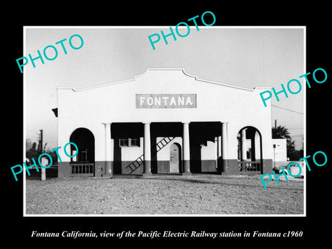 OLD HISTORIC PHOTO OF FONTANA CALIFORNIA, PACIFIC ELECTRIC RAILWAY STATION c1960