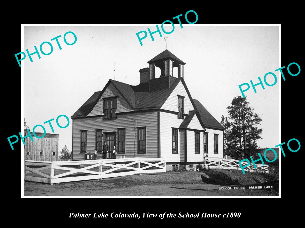 OLD LARGE HISTORIC PHOTO OF PALMER LAKE COLORADO, VIEW OF THE SCHOOL HOUSE c1890