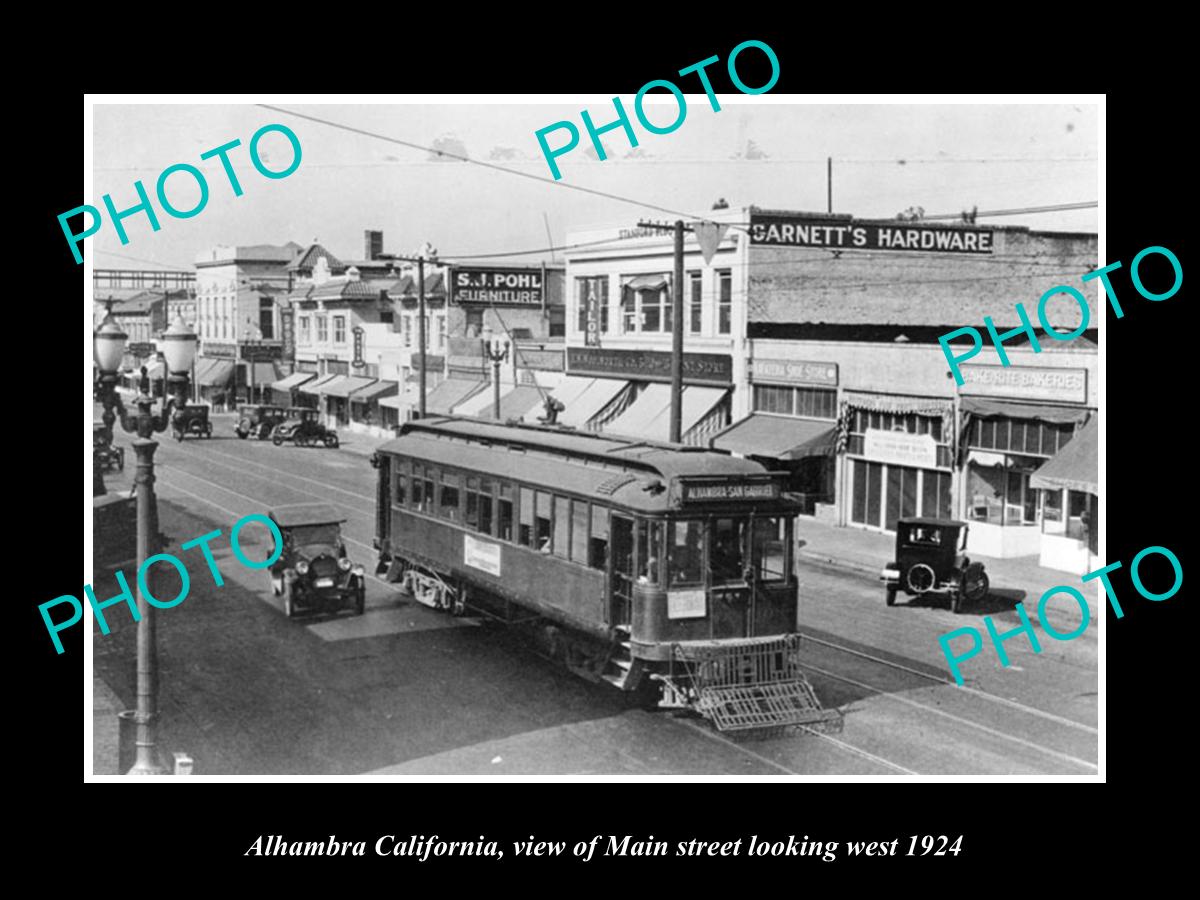 OLD LARGE HISTORIC PHOTO OF ALHAMBRA CALIFORNIA, VIEW OF MAIN STREET c1924