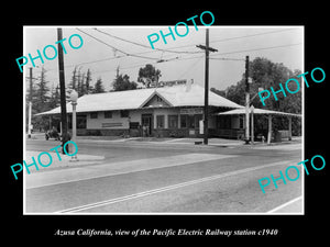 OLD HISTORIC PHOTO OF AZUSA CALIFORNIA, PACIFIC ELECTRIC RAILWAY STATION 1940