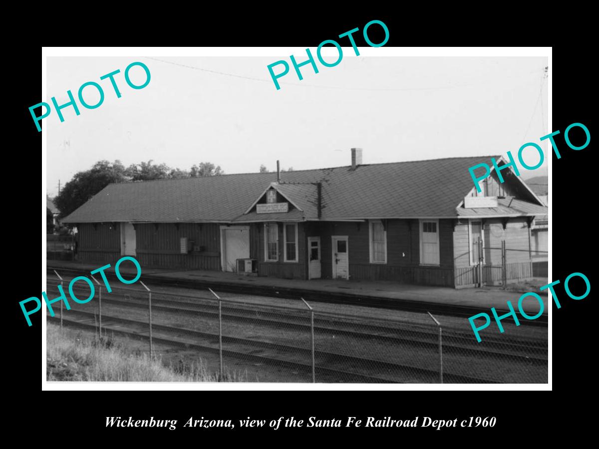 OLD LARGE HISTORIC PHOTO OF WICKEBURG ARIZONA VIEW OF THE RAILROAD STATION c1960