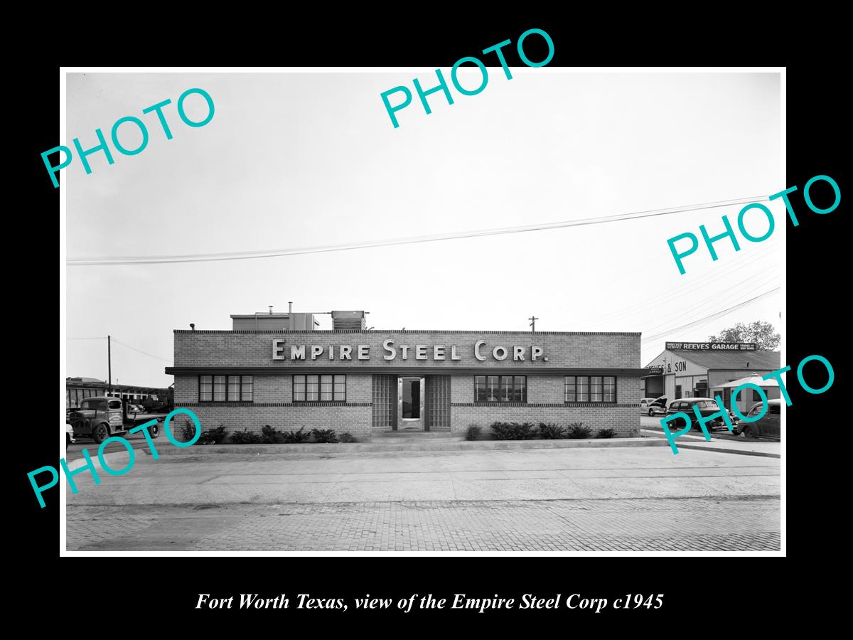 OLD LARGE HISTORIC PHOTO OF FORT WORTH TEXAS, THE EMPIRE STEEL Co BUILDING c1945