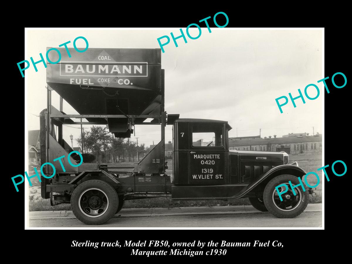 OLD LARGE HISTORIC PHOTO OF A STERLING FB50 FUEL TRUCK, MARQUETTE MICHIGAN c1930