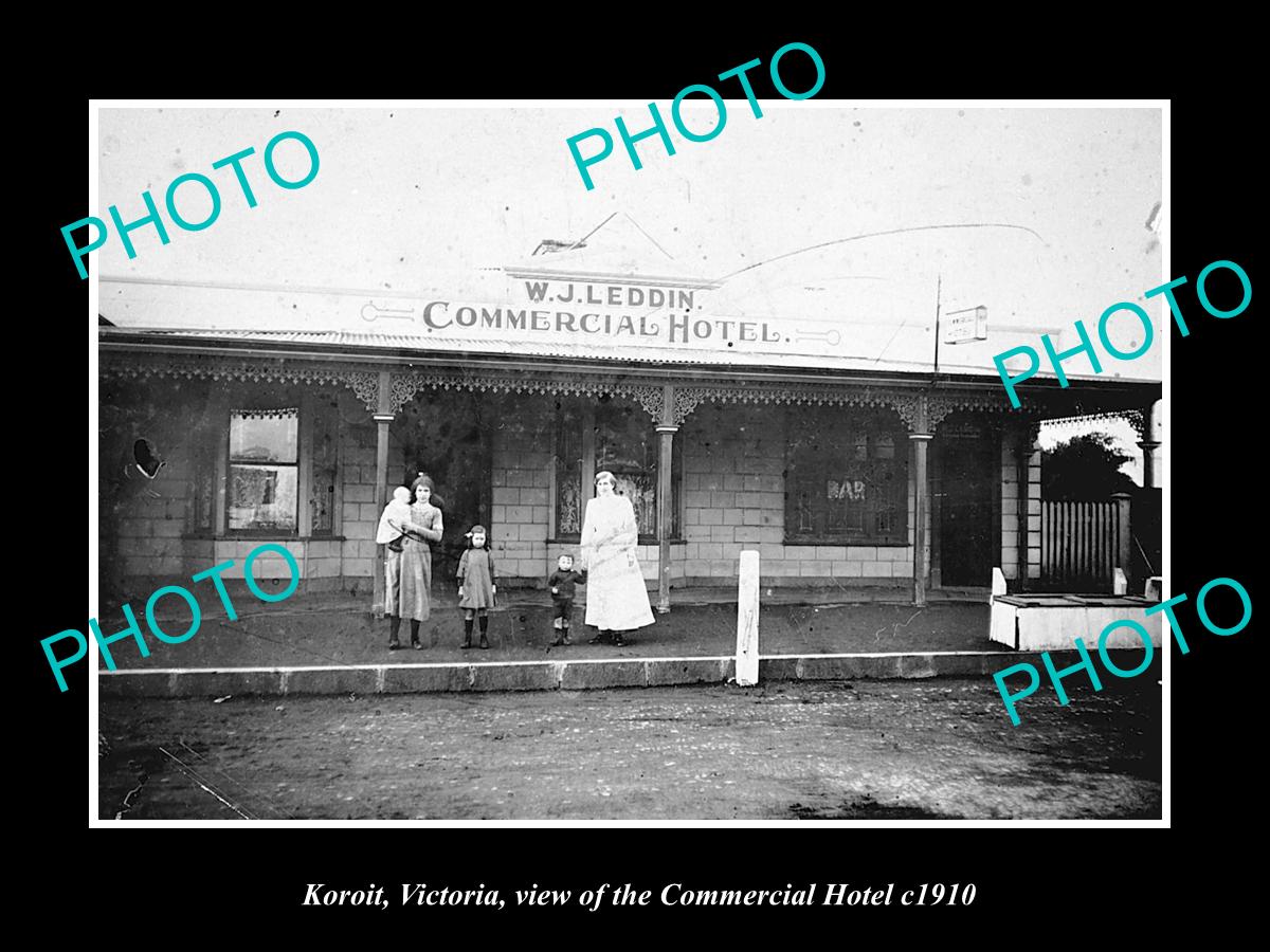 OLD LARGE HISTORIC PHOTO OF KOROIT VICTORIA, VIEW OF THE COMMERCIAL HOTEL c1910