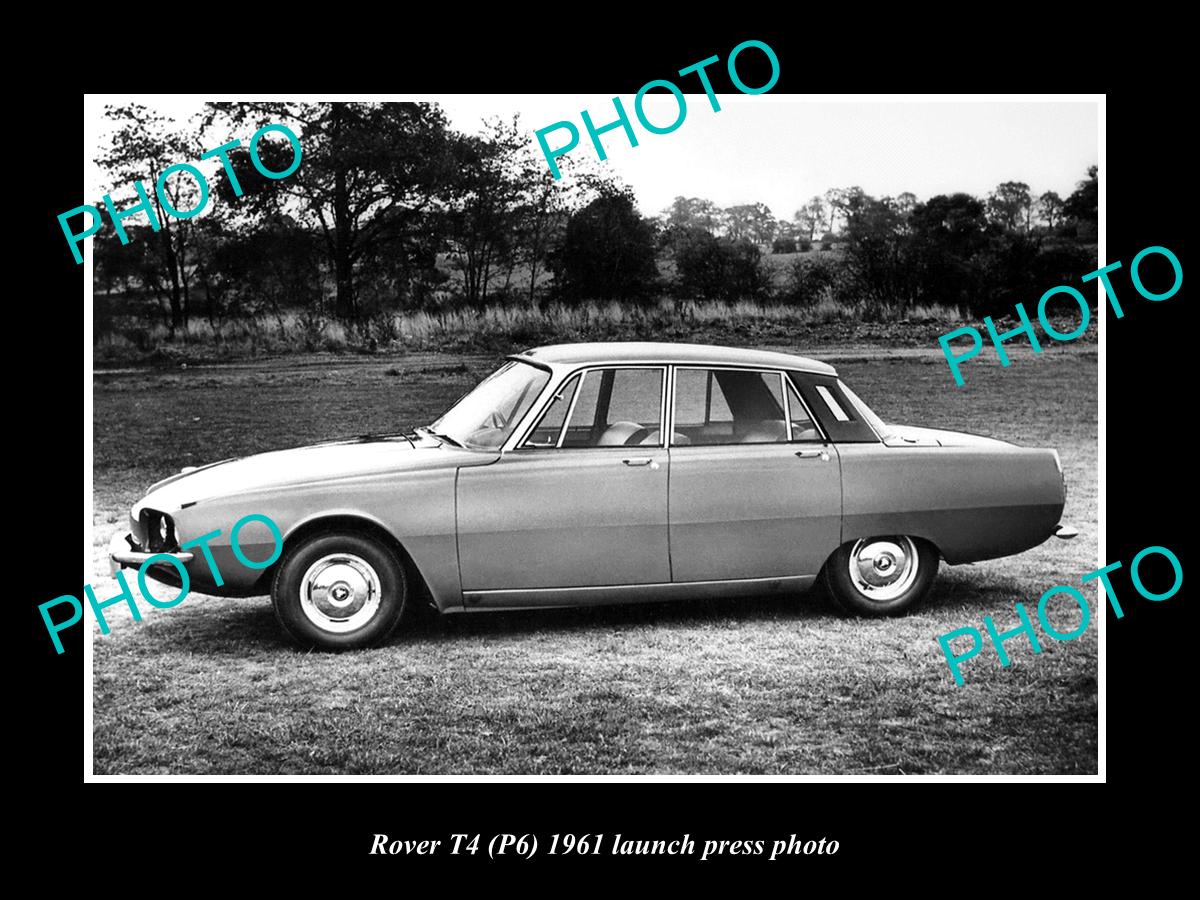 OLD LARGE HISTORIC PHOTO OF 1961 ROVER T4 MODEL CAR LAUNCH PRESS PHOTO