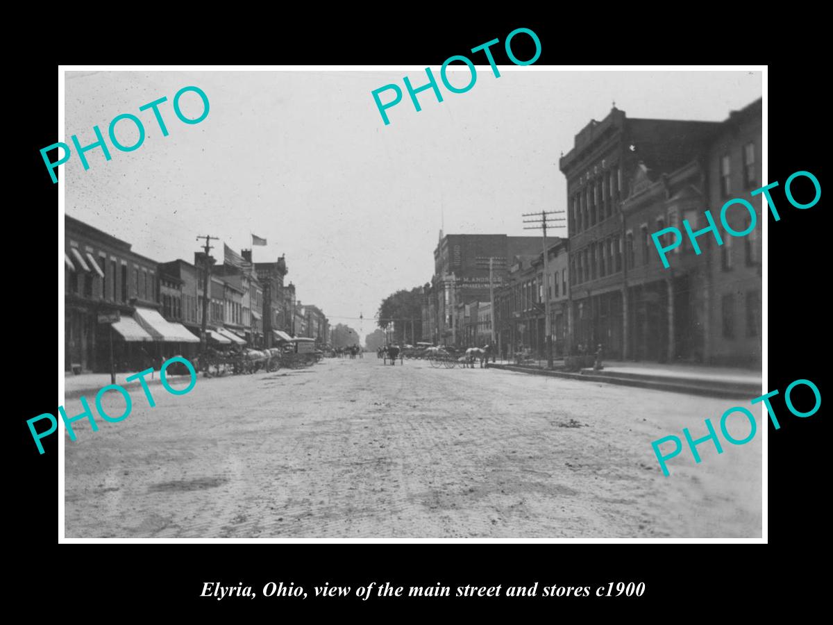 OLD LARGE HISTORIC PHOTO OF ELYRIA OHIO, VIEW OF THE MAIN STREET & STORES c1900