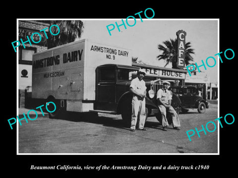 OLD LARGE HISTORIC PHOTO OF BEAUMONT CALIFORNIA, ARMSTRONG DAIRY TRUCK c1940 1