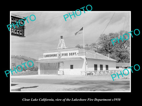 OLD LARGE HISTORIC PHOTO OF CLEAR LAKE CALIFORNIA, LAKESHORE FIRE STATION c1950