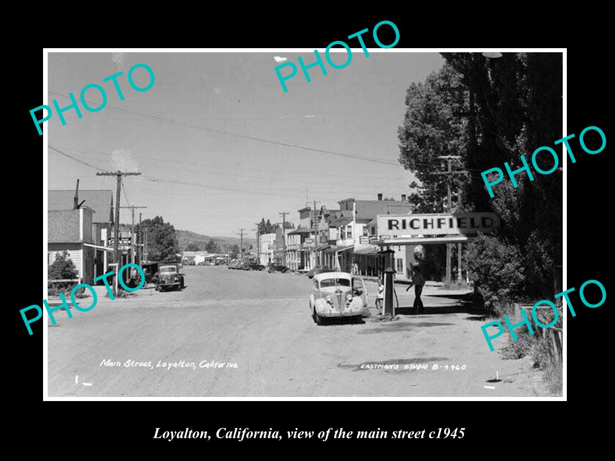 OLD LARGE HISTORIC PHOTO OF LOYALTON CALIFORNIA, VIEW OF THE MAIN STREET c1945