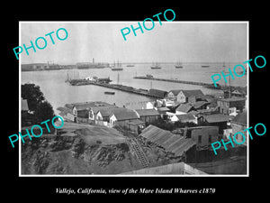 OLD LARGE HISTORIC PHOTO OF VALLEJO CALIFORNIA, THE MARE ISLAND WHARVES c1870