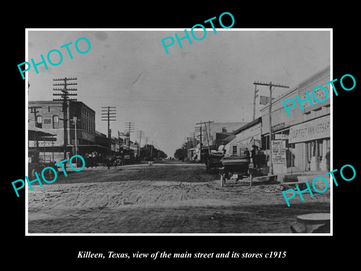 OLD LARGE HISTORIC PHOTO OF KILLEEN TEXAS, VIEW OF MAIN STREET & STORES c1915