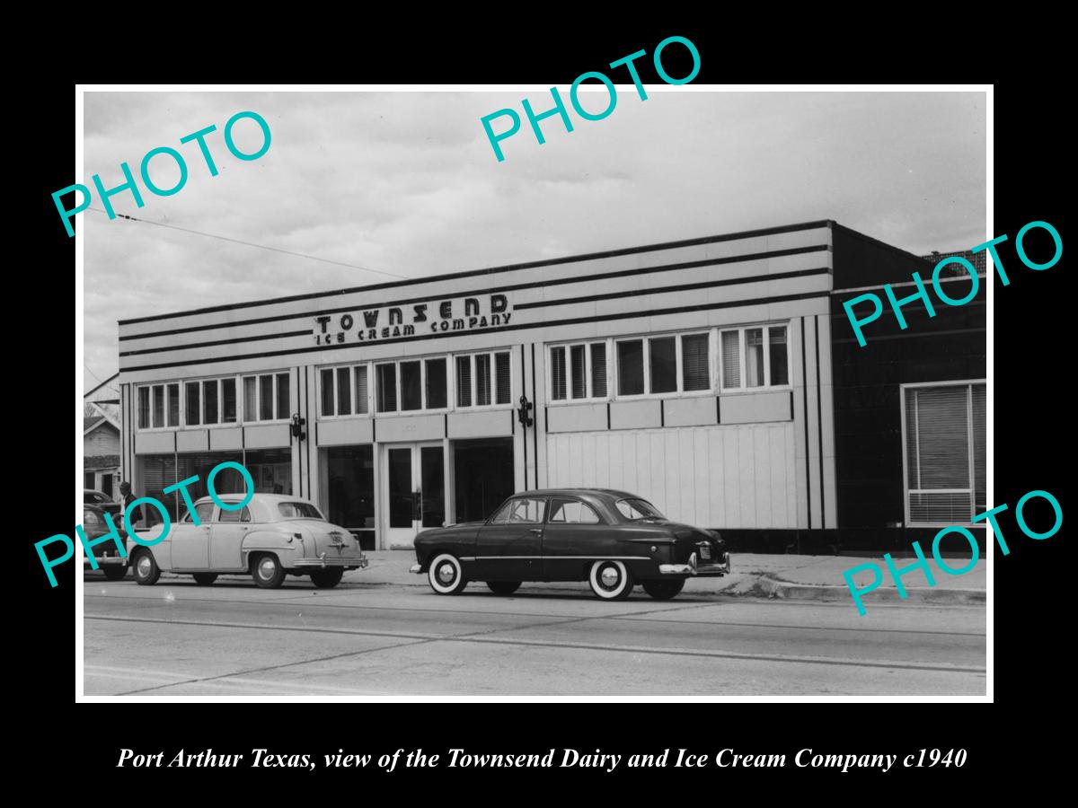 OLD LARGE HISTORIC PHOTO OF PORT ARTHUR TEXAS, THE TOWNSEND ICE CREAM Co c1940