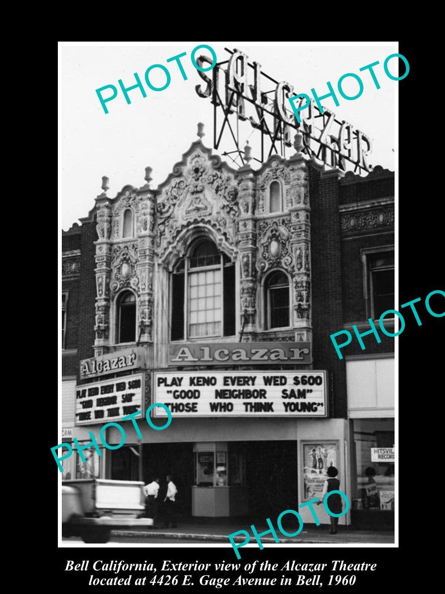 OLD LARGE HISTORIC PHOTO OF BELL CALIFORNIA, VIEW OF THE ALCAZAR THEATRE c1960