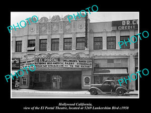 OLD LARGE HISTORIC PHOTO OF HOLLYWOOD CALIFORNIA, THE EL PORTAL THEATRE c1950