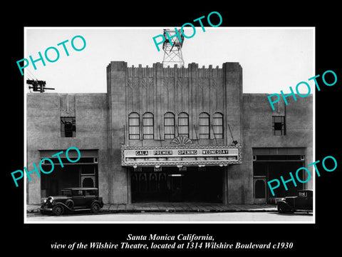 OLD LARGE HISTORIC PHOTO OF SANTA MONICA CALIFORNIA, THE WILSHIRE THEATRE c1930