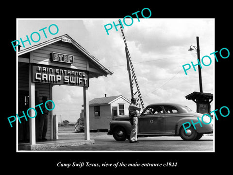 OLD LARGE HISTORIC PHOTO OF CAMP SWIFT TEXAS, VIEW OF THE MAIN ENTRANCE c1944