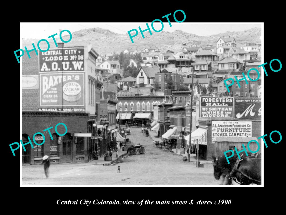 OLD LARGE HISTORIC PHOTO OF CENTRAL CITY COLORADO, THE MAIN STREET & STORES 1900