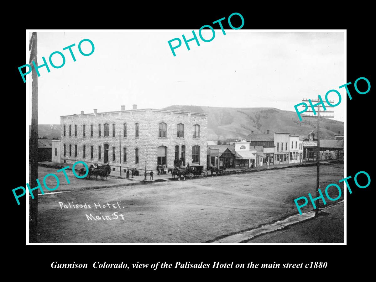 OLD LARGE HISTORIC PHOTO OF GUNNISON COLORADO, VIEW OF THE PALISADES HOTELc1880